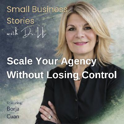 Mindset, Metrics & Modern Growth - Scaling a Company with Borja Cuan