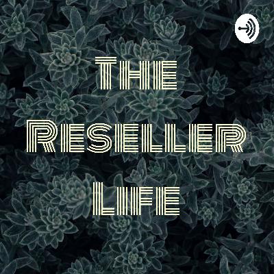 The Reseller Life (Trailer)