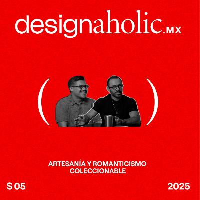 Artesanía y romanticismo coleccionable — designaholic 229 — AD HOC
