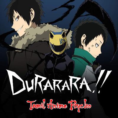 Durarara... (S4)