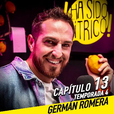 ¡Ha Sido Cítrico! 04x13 - Germán Romera ¡Ha Sido Cítrico! 04x13 - Germán Romera
