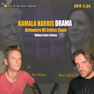 Kamala Harris Drama | Defenders vs. Critics Clash | Wildest News Stories Ep.3-24