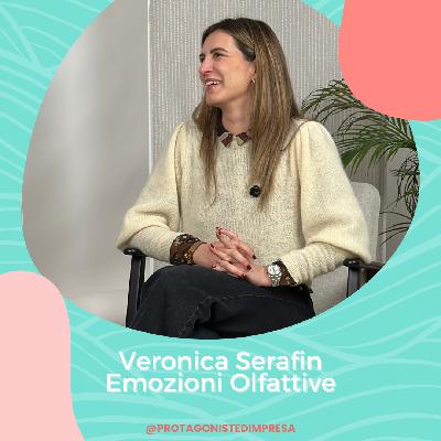 Veronica Serafin - Emozioni Olfattive