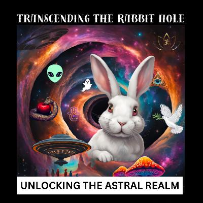 EP30 - Unlocking the Astral Realm w/Rodger Kendrick