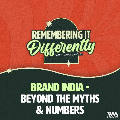 Brand India - Beyond the myths & numbers Brand India - Beyond the myths & numbers