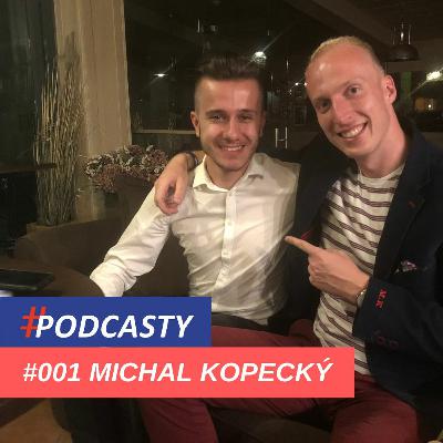 #01 MICHAL KOPECKÝ: Učím chlapov baliť ženy #01 MICHAL KOPECKÝ: Učím chlapov baliť ženy