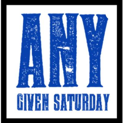 ANY GIVEN SATURDAY #003: NFL RUNDOWN AND NBA HEADLINES ANY GIVEN SATURDAY #003: NFL RUNDOWN AND NBA HEADLINES
