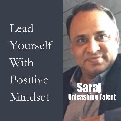 Lead Yourself With Positive Mindset