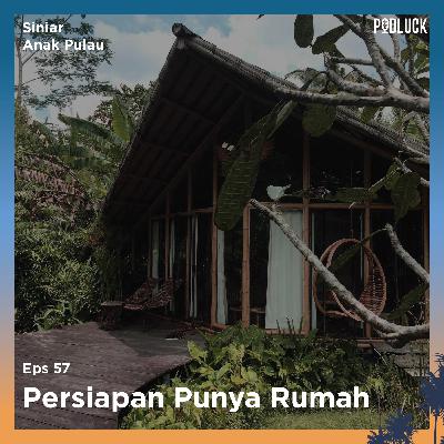Persiapan Punya Rumah Persiapan Punya Rumah