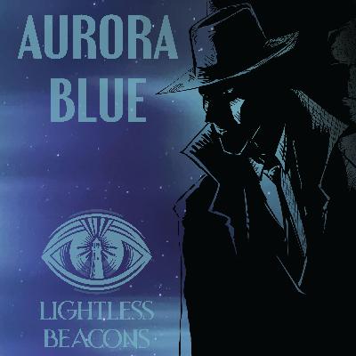 1 - Aurora Blue - Now Or Never