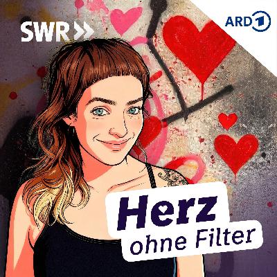Trailer: Herz ohne Filter - der Podcast über Liebe, Beziehung und alles dazwischen