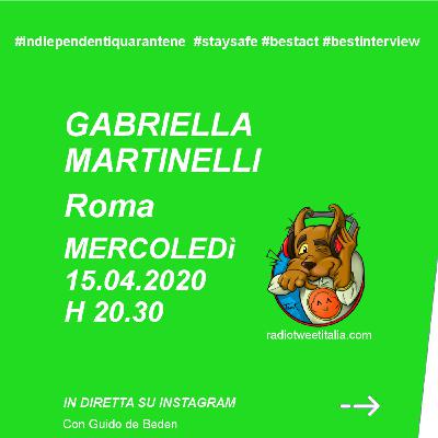 #QUARANTINE - Vengo dopo il TG - Gabriella Martinelli