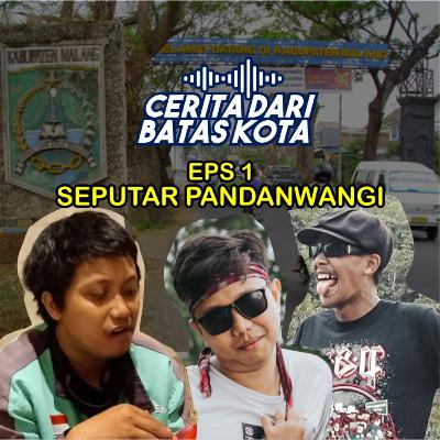 EPS 1 - SEPUTAR PANDANWANGI