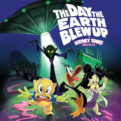 The Day the Earth Blew Up: A Looney Tunes Movie