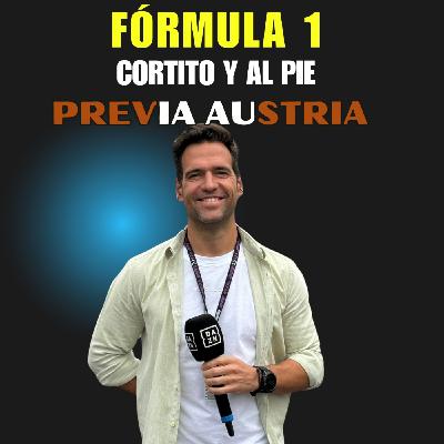Previa GP de Austria de Formula 1 | Cortito y al Pie