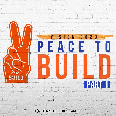 Peace to BUILD Part 1 (Vision 2020) - Pastor How (Tan Seow How) Peace to BUILD Part 1 (Vision 2020) - Pastor How (Tan Seow How)