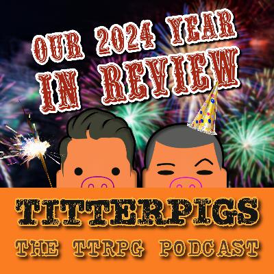 EP. 46 - Our 2024 Year in Review