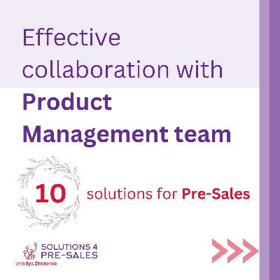 Effective collaboration with Product Management team
