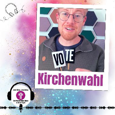 Kirchenwahl 2025 Kirchenwahl 2025