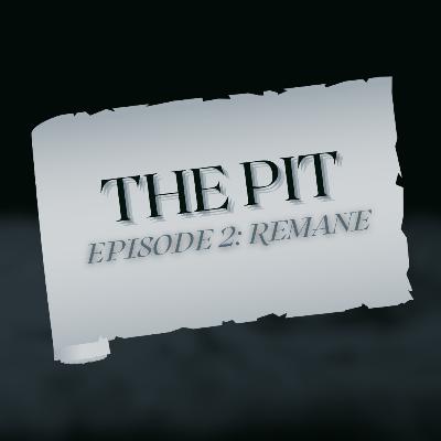 Episode 2- Remane