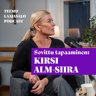 Sovittu tapaaminen: Kirsi Alm-Siira Sovittu tapaaminen: Kirsi Alm-Siira