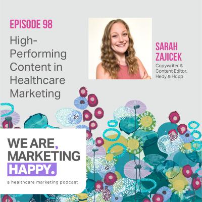 High-Performing Content in Healthcare Marketing
