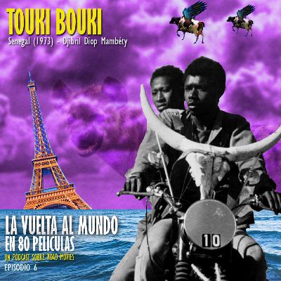 Episodio 07 - Touki Bouki (Senegal - 1973) Episodio 07 - Touki Bouki (Senegal - 1973)