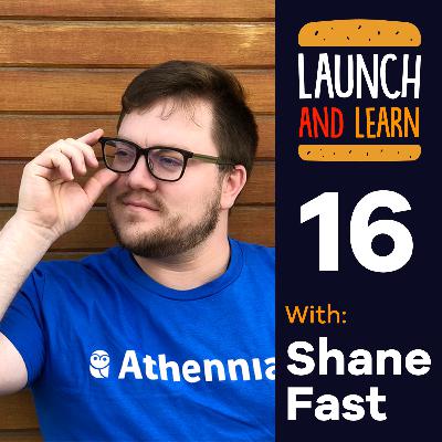 16 - Finding Market Fit with Shane Fast