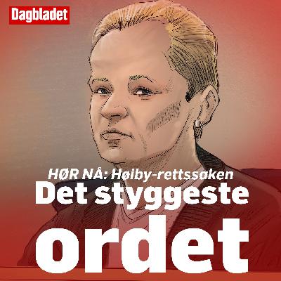 Høiby-saken: Det styggeste ordet