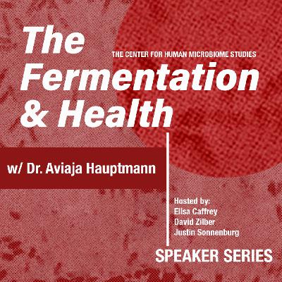Microbial shaping of arctic foodways: A conversation with Aviaja Hauptmann