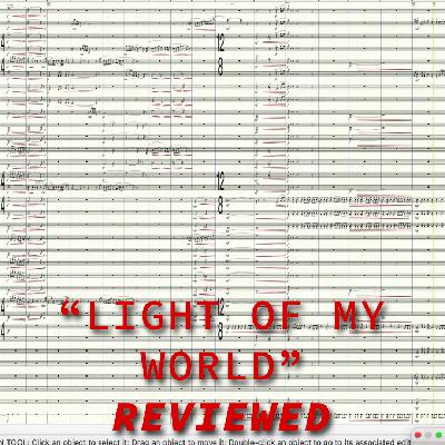Indie Composer BREAKDOWN of ”Light of My World” | 046