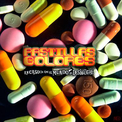 S27 Ep6132: Pastillas de Colores