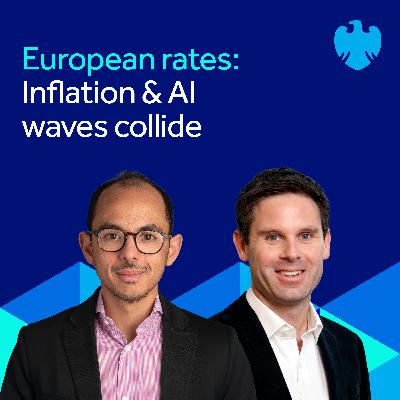European rates: Inflation & AI waves collide European rates: Inflation & AI waves collide