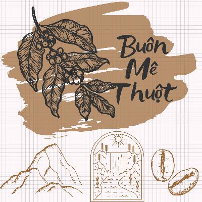 Series du lịch: #5. Buôn Mê Thuột