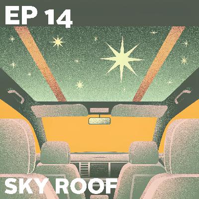 EP14 星空顶的技术革命，天幕还是“天坑”？车顶设计全揭秘！