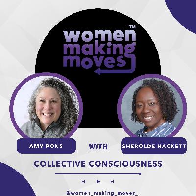 Collective Consciousness w/ Sherolde Hackett