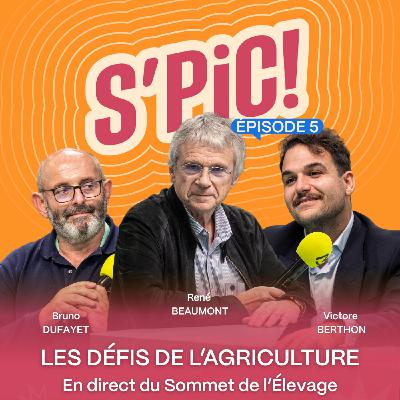 Les défis de l'agriculture - En direct du Sommet de l'élevage