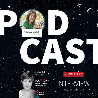 Sternenfolge - 106 NEW_WORK Interview Vivien Schulter Sternenfolge - 106 NEW_WORK Interview Vivien Schulter