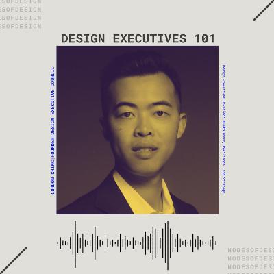 Nodes of Design#105: Design Executives 101 by Gordon Ching