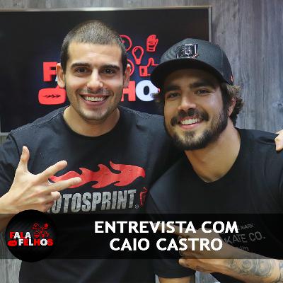 ENTREVISTA COM CAIO CASTRO - FALA FELHOS ENTREVISTA COM CAIO CASTRO - FALA FELHOS