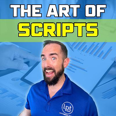 Mastering Real Estate Scripts