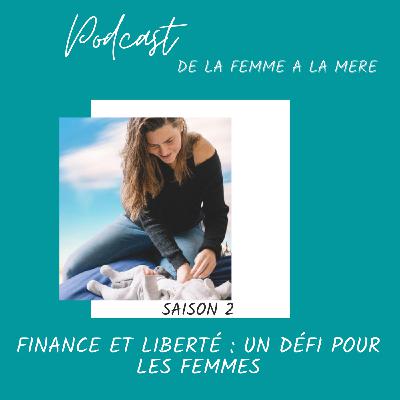 Alexia : Finance et liberté : un défi pour les femmes