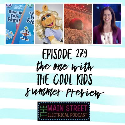 The One with the Cool Kid Summer Preview