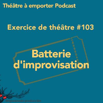 #103 Batterie d'improvisation