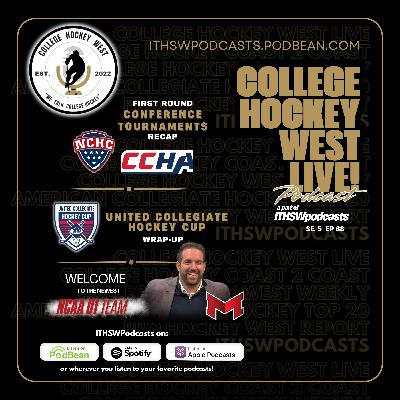 College Hockey West LIVE! Se 5 Ep 68 March 8, 2026 College Hockey West LIVE! Se 5 Ep 68 March 8, 2026