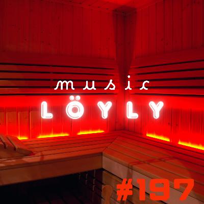 【197段】ミュージックロウリュウ 【197段】ミュージックロウリュウ