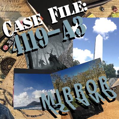 Mirror Island: Case File 4119-A3 (Animated TTRPG) Mirror Island: Case File 4119-A3 (Animated TTRPG)