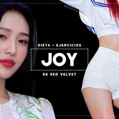 🍕 Dieta + ejercicios de JOY de RED VELVET 💦