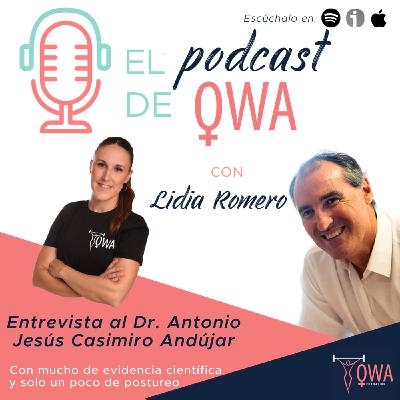 Entrevista al Dr. Antonio Jesús Casimiro Andújar. Ep16 Entrevista al Dr. Antonio Jesús Casimiro Andújar. Ep16