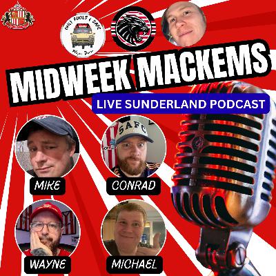 The Midweek Mackems Episode 20 | The Eagles have NOT Landed